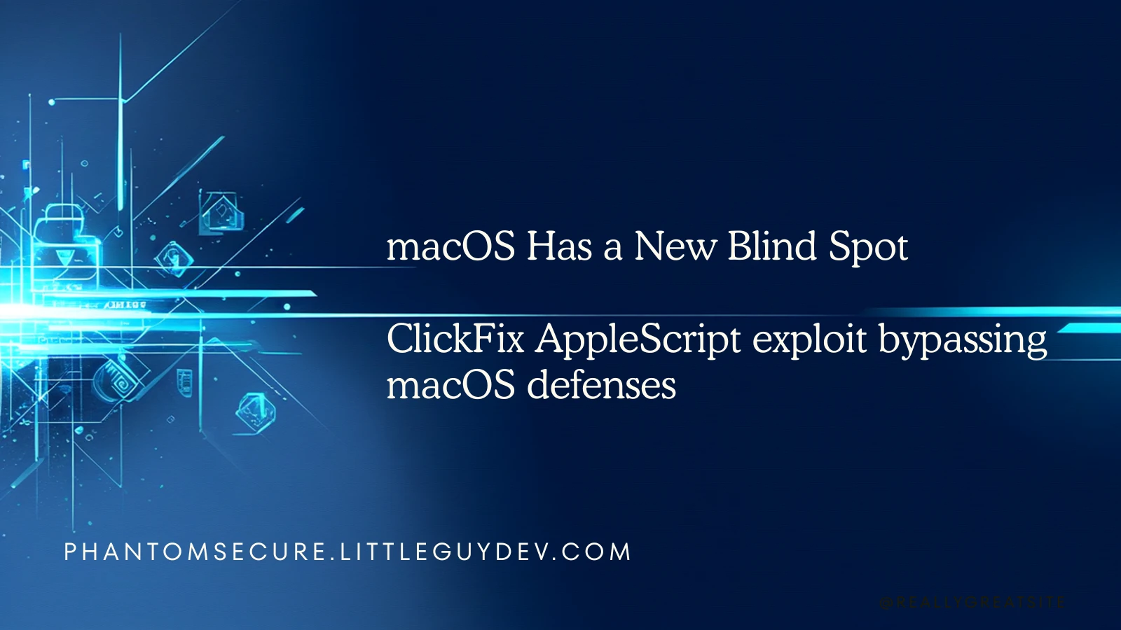 PhantomSecure protecting a Mac from ClickFix AppleScript attack variant targeting credential theft