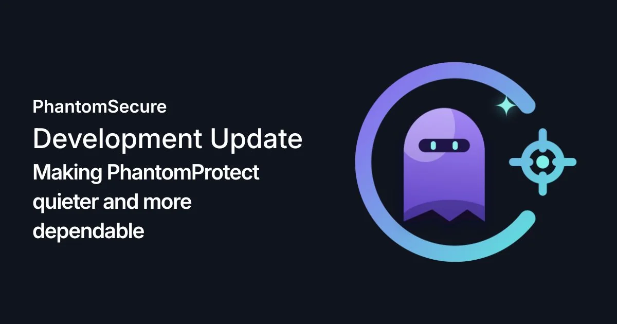 Artwork for the September PhantomProtect development update.